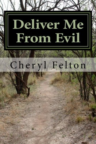 Imagen de archivo de Deliver Me From Evil a la venta por Revaluation Books