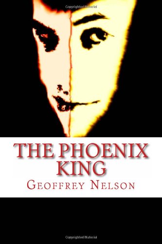 The Phoenix King (9781481111119) by Nelson, Geoffrey