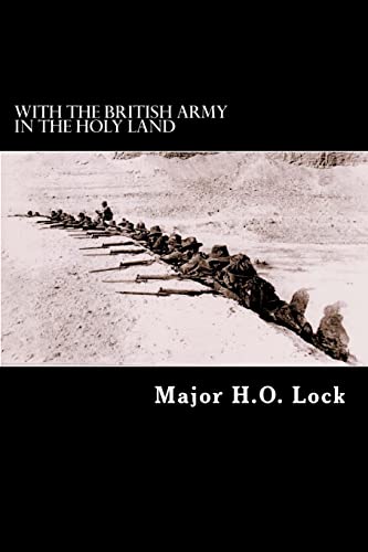 9781481113069: With the British Army in the Holy Land
