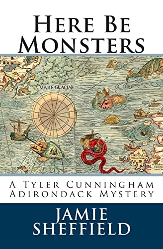 Stock image for Here Be Monsters (Tyler Cunningham) for sale by Fallen Leaf Books