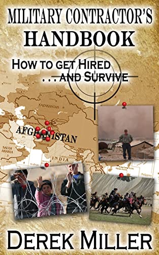 Stock image for Military Contractor's Handbook How to get Hired . . . and Survive for sale by Jenson Books Inc