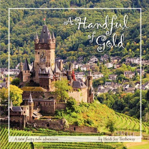 9781481118842: A Handful of Gold: A new fairy tale adventure