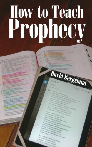 Beispielbild fr How to Teach Prophecy zum Verkauf von Revaluation Books