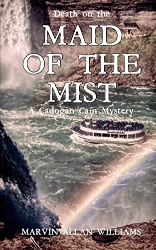 9781481121569: Death on the Maid of the Mist: A Cadogan Cain Mystery: Volume 4