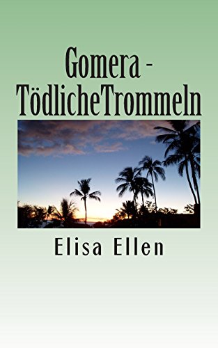 Beispielbild fr Gomera - Tdliche Trommeln (Ein Gomera-Krimi) zum Verkauf von medimops