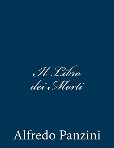 Stock image for Il Libro dei Morti (Italian Edition) for sale by Lucky's Textbooks