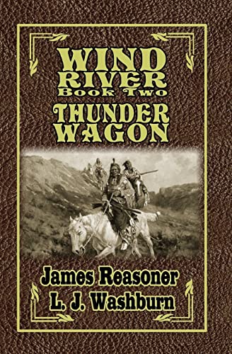 9781481125123: Wind River: Thunder Wagon: 2