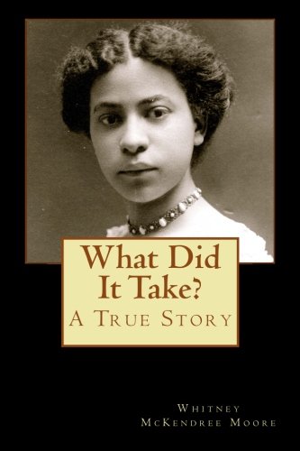 9781481127172: What Did It Take?: The Story of Anna Louise James
