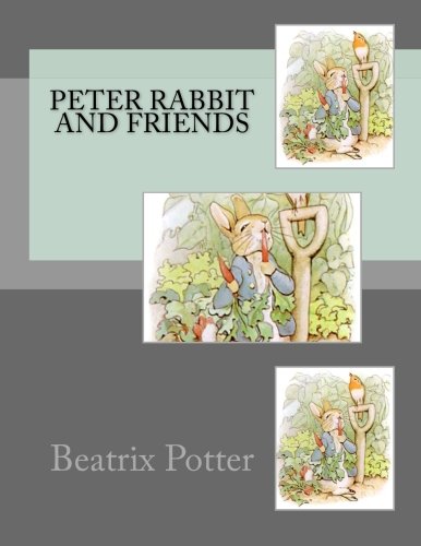 9781481128032: Peter Rabbit and Friends