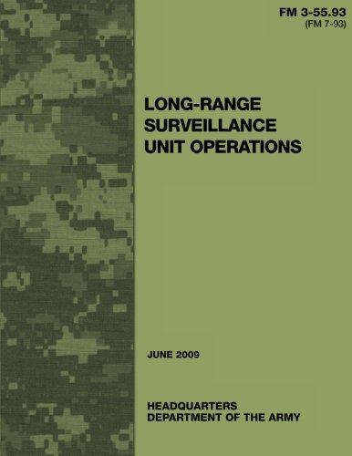 Immagine dell'editore per Long-Range Surveillance Unit Operations (FM 3-55.93 / 7-93) venduto da Revaluation Books