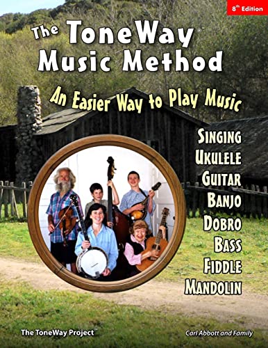 Beispielbild fr The ToneWay® Music Method: An Easier Way to Play Music zum Verkauf von Books From California