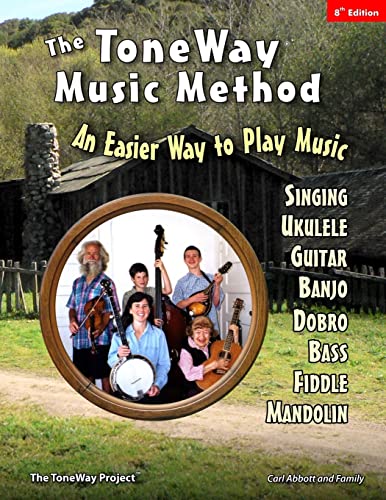 Stock image for The ToneWay? Music Method: An Easier Way to Play Music for sale by SecondSale