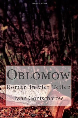 9781481138055: Oblomow: Roman in vier Teilen