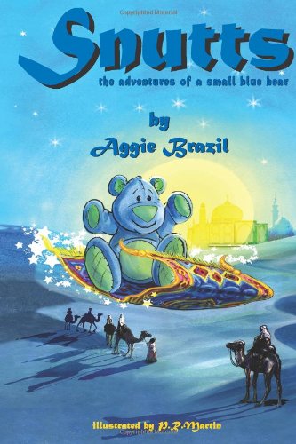 Stock image for Snutts - The Adventures of a Small Blue Bear for sale by AwesomeBooks