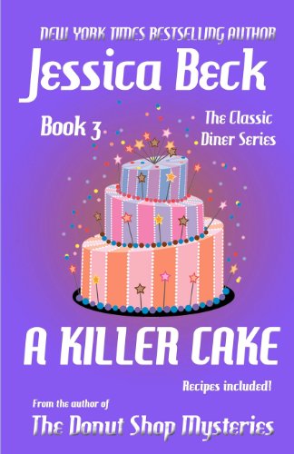 Beispielbild fr A Killer Cake (Classic Diner Mystery) zum Verkauf von BooksRun