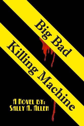 Stock image for Big Bad Killing Machine for sale by WorldofBooks