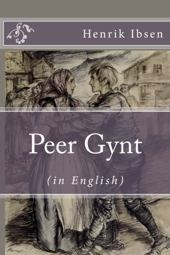 Stock image for Peer Gynt (in English) [Illustrated] for sale by Goodwill of Colorado