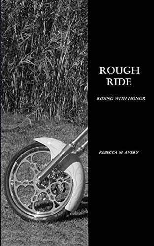 9781481144179: Rough Ride: Volume 1 (Riding with Honor)