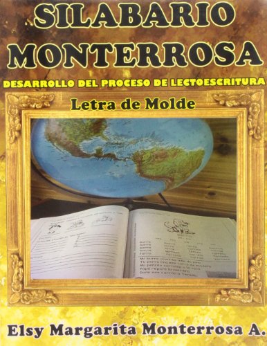 9781481149884: Silabario Monterrosa: Desarrollo del Proceso de Lectoescritura, Letra de Molde