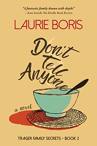 Don't Tell Anyone (9781481152099) by Boris, Laurie