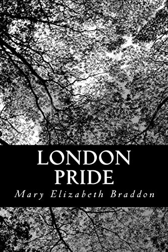 London Pride (9781481152396) by Braddon, Mary Elizabeth