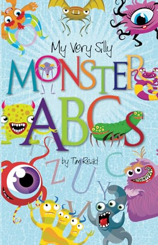 Stock image for My Very Silly Monster ABCs for sale by HPB-Ruby