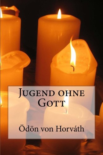 9781481154925: Jugend ohne Gott