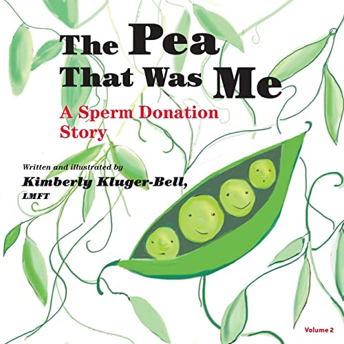 Beispielbild fr The Pea that was Me: A Sperm Donation Story zum Verkauf von ZBK Books