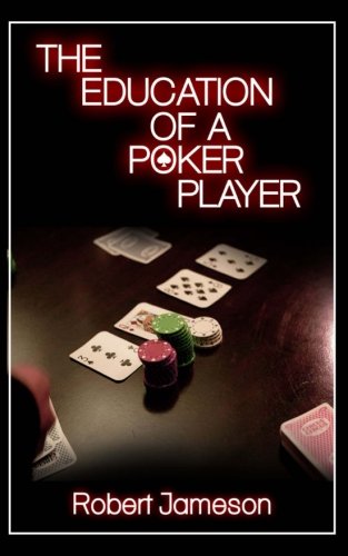 Beispielbild fr The Education of a Poker Player zum Verkauf von WorldofBooks