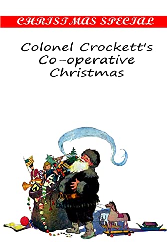 Colonel Crockett's Co-operative Christmas (9781481163040) by Hughes, Rupert