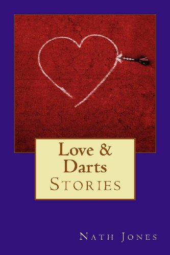 Stock image for Love & Darts: Stories for sale by Revaluation Books