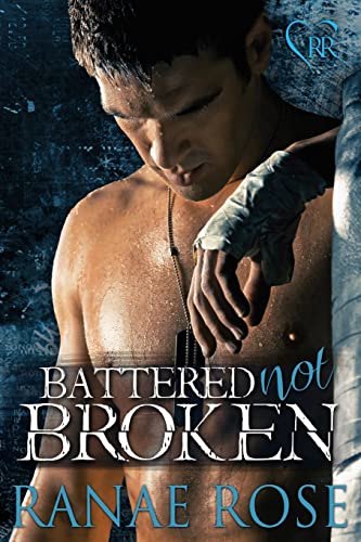 Imagen de archivo de Battered Not Broken a la venta por ThriftBooks-Dallas