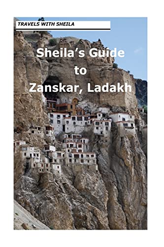 Beispielbild fr Sheila's Guide to Zanskar, Ladakh zum Verkauf von THE SAINT BOOKSTORE