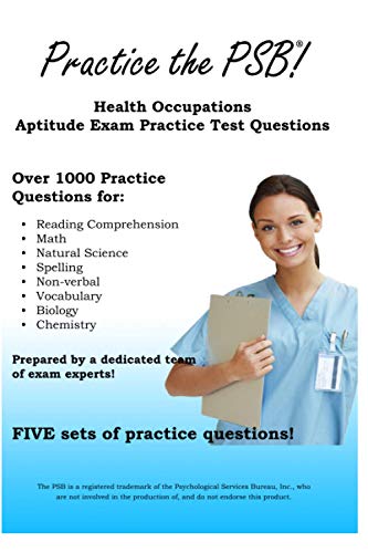 Stock image for Practice the PSB: Health Occupations Aptitude Exam Practice Test Questions for sale by ThriftBooks-Dallas