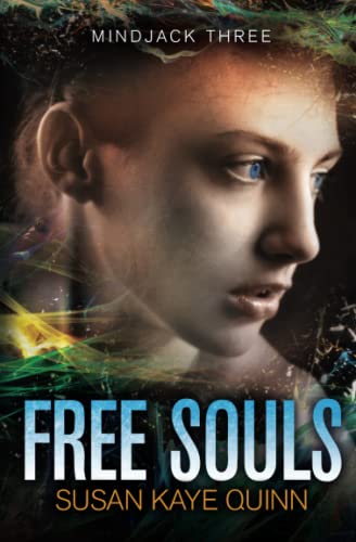 Stock image for Free Souls: (Mindjack Series Book 3) for sale by Blue Vase Books