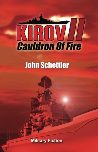 9781481184502: Kirov II: Cauldron Of Fire