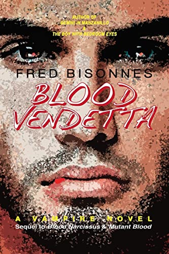 Beispielbild fr Blood Vendetta: A Vampire Novel zum Verkauf von THE SAINT BOOKSTORE