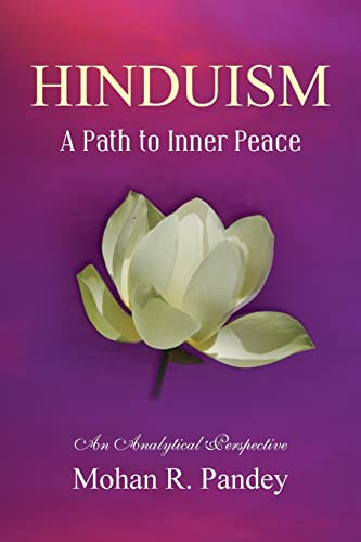 Beispielbild fr Hinduism: A Path to Inner Peace zum Verkauf von AwesomeBooks