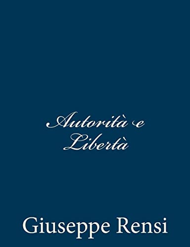 Imagen de archivo de Autorita e Liberta a la venta por THE SAINT BOOKSTORE