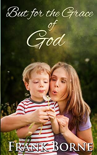 Stock image for But for the Grace of God for sale by ThriftBooks-Atlanta