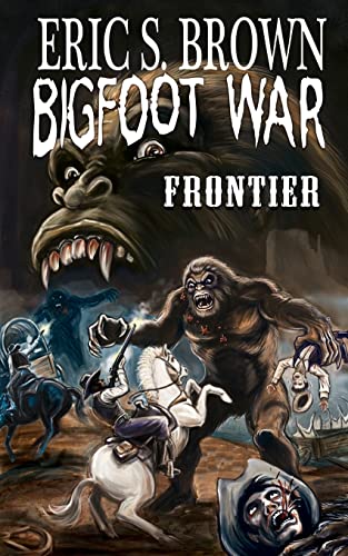 Stock image for Bigfoot War: Frontier for sale by Save With Sam