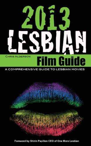 9781481207775: 2013 Lesbian Film Guide