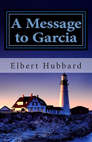 Stock image for A Message to Garcia for sale by Jenson Books Inc