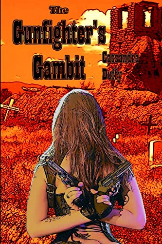 Imagen de archivo de The Gunfighter's Gambit (The Raven Ladies) a la venta por HPB Inc.