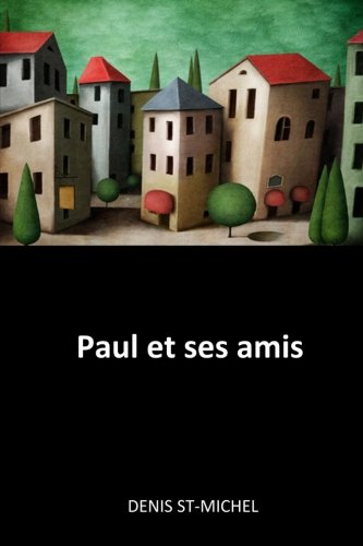 Stock image for Paul et ses amis (French Edition) for sale by Revaluation Books