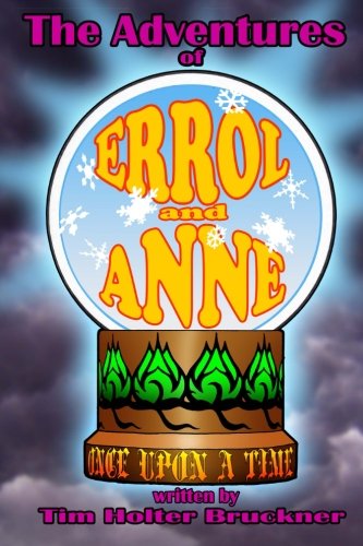 9781481215602: The Adventures of Errol and Anne
