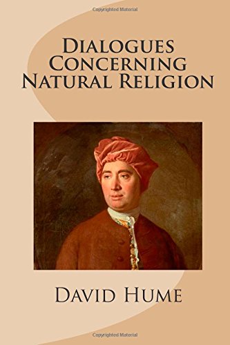 Dialogues Concerning Natural Religion / The Natural History o... by David Hume Dialogues Concerning Natural Religion / The Natural History o... by David Hume