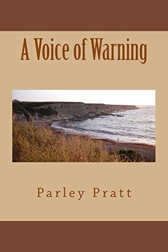 A Voice of Warning (9781481219822) by Pratt, Parley P.