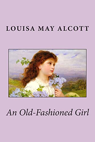 9781481222167: An Old-Fashioned Girl