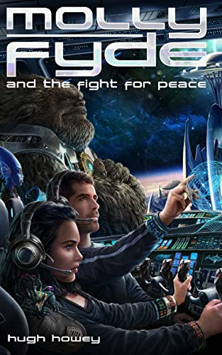 Stock image for Molly Fyde and the Fight for Peace (Book 4) for sale by SecondSale